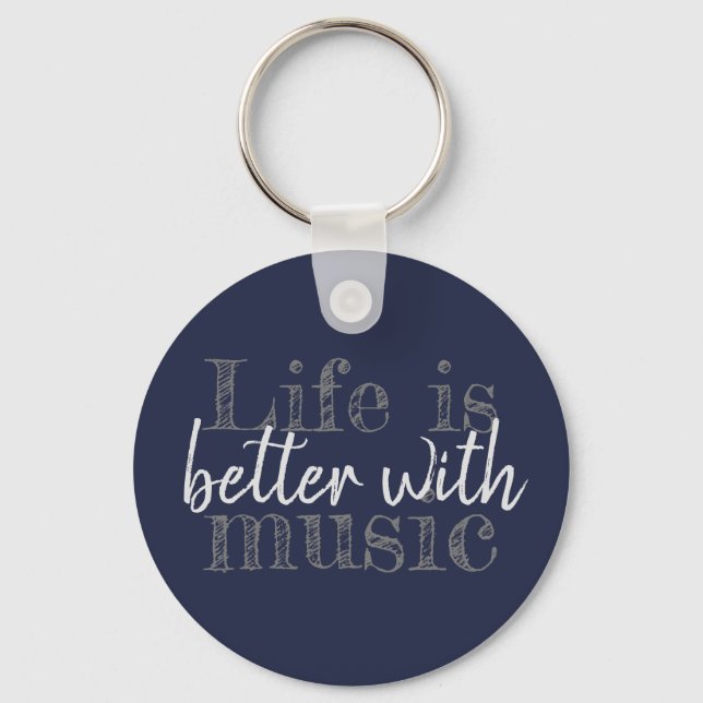 fun LIFE IS BETTER WITH MUSIC lettering | Key Ring (Front)