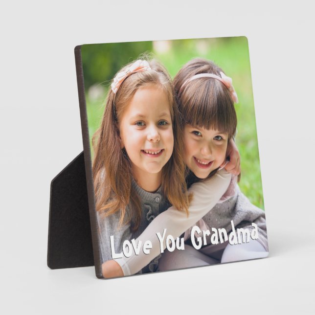 Fun Love You Grandma Photo Custom Text Colour Plaque (Front)