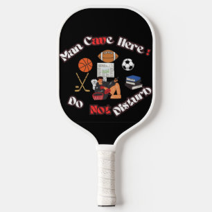 Fun Man Cave Here Pickleball paddle