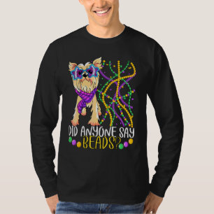 Fun Mardi Gras Did Anyone Say Beads Cute Dog  Cost T-Shirt