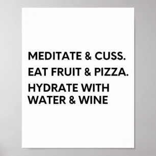 Fun Meditation And Lance Shirt For Yoga And Pizza Poster