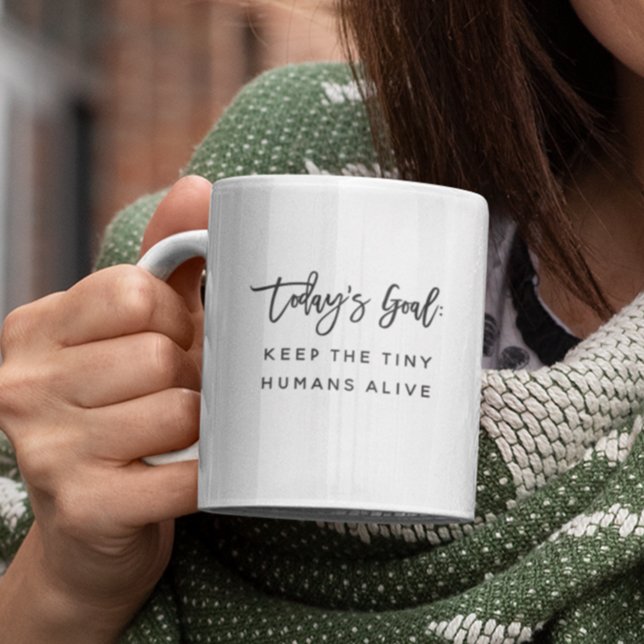Fun Modern Chic Mum Mother Saying Goals Quote Coffee Mug (Creator Uploaded)