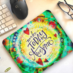 Fun Modern Make Today Awesome Quote Inspirivity Mouse Pad