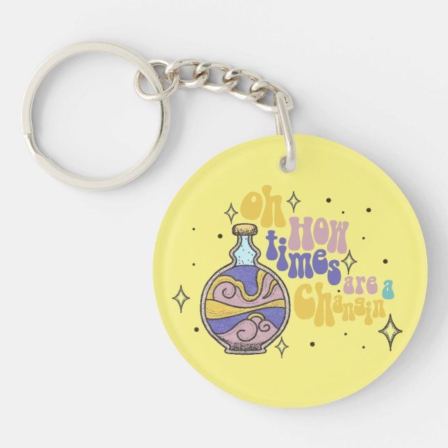 Fun modern time Changing  Key Ring (Front)