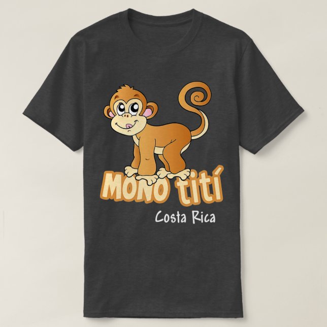 Fun Mono Titi Costa Rica Monkey  T-Shirt (Design Front)