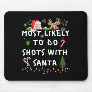 Fun Most Likely To Funny Story Christmas Pyjamas F Mouse Pad