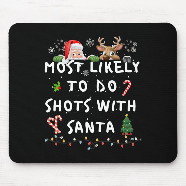 Fun Most Likely To Funny Story Christmas Pyjamas F Mouse Pad (Front)