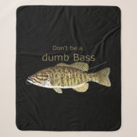 Fun Motivational Quote Don't be a Dumb Bass Fish