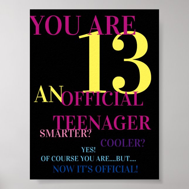 Fun Multicolor Official Teenager 13th Birthday Poster (Front)