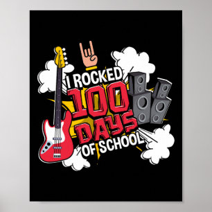 Fun Music Guitar I Rocked 100 Days Of School Poster