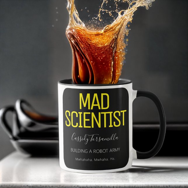 Fun Name Mad Scientist Mug (Not even morning coffee is safe from your brilliance. Mwhahahaha!)
