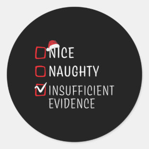 Fun Naughty Nice Christmas Family Pajama Men Women Classic Round Sticker