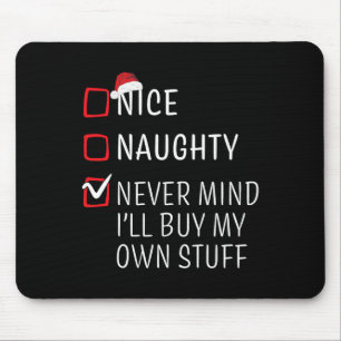 Fun Naughty Nice Christmas Family Pajama Men Women Mouse Pad
