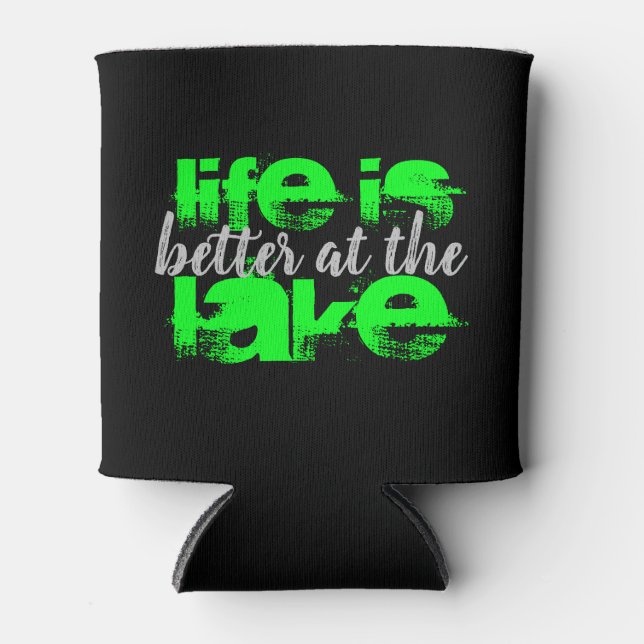 fun nautical LIFE IS BETTER AT THE LAKE | Bottle C Can Cooler (Front)