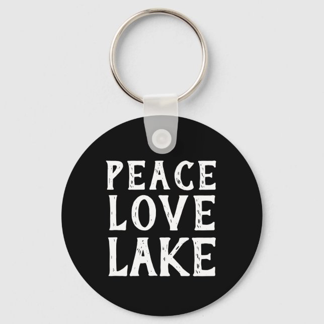 fun nautical PEACE - LOVE - LAKE | Key Ring (Front)