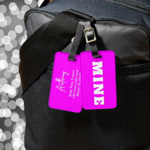 Fun Neon Pink White MINE Custom Luggage Tag