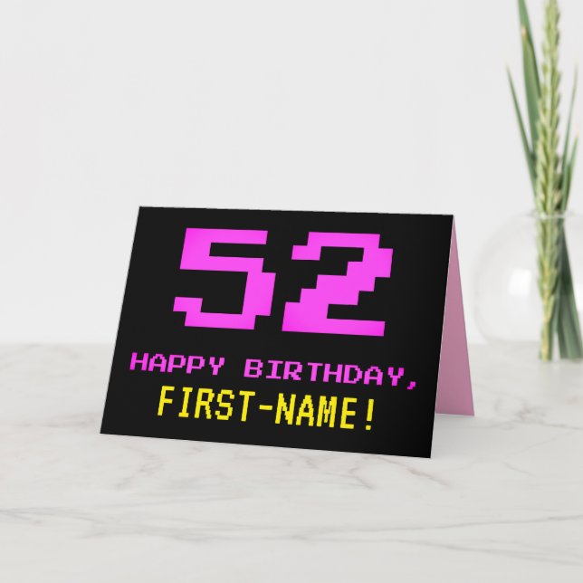 Fun, Nerdy, Geeky, Pink, 8-Bit Style 52nd Birthday Card (Front)