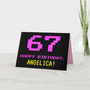 Fun, Nerdy, Geeky, Pink, 8-Bit Style 67th Birthday Card