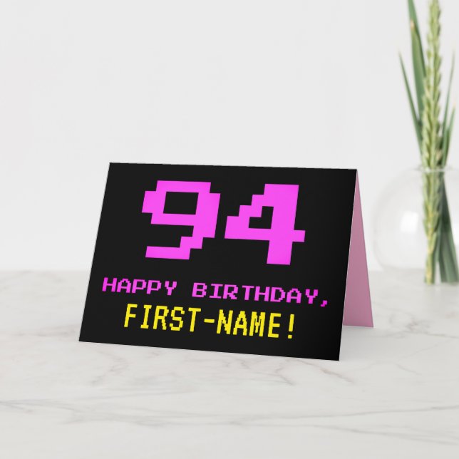 Fun, Nerdy, Geeky, Pink, 8-Bit Style 94th Birthday Card (Front)