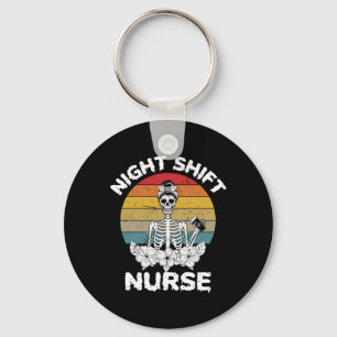 Fun Night Shift Nurse Skeleton Halloween RN Nurses Key Ring