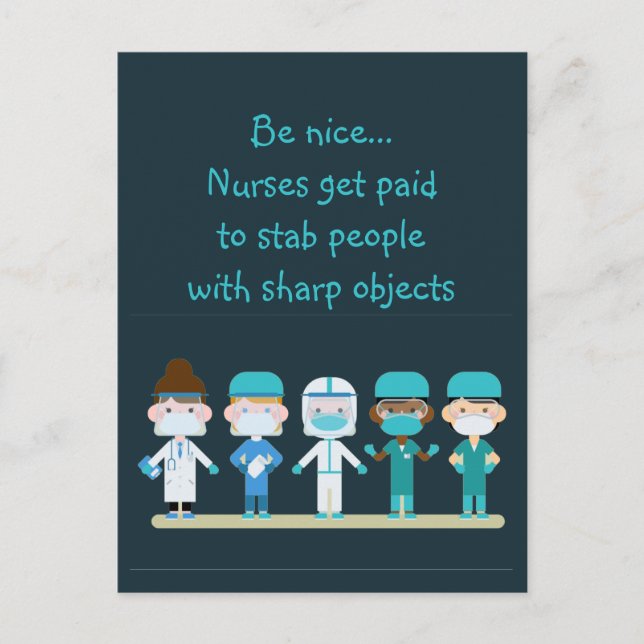 Fun Nurse Doctor Stab People Sharp Objects Quote   Postcard (Front)