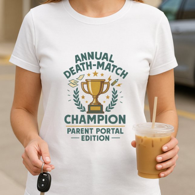 Fun Parent Shirt; Parent Portal Edition School  T-Shirt (Creator Uploaded)