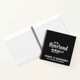 Fun Pastor Ordination IT'S REVEREND ACTUALLY Notebook
