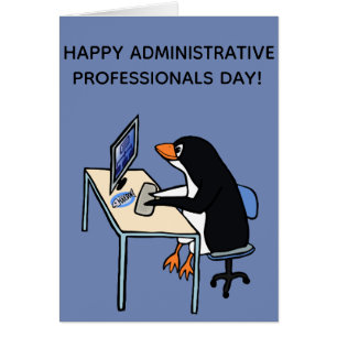 Fun Penguin. Administrative Professionals.