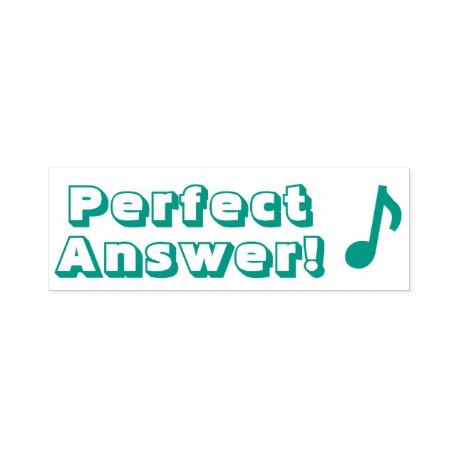 Fun "Perfect Answer!" Instructor Rubber Stamp (Design)