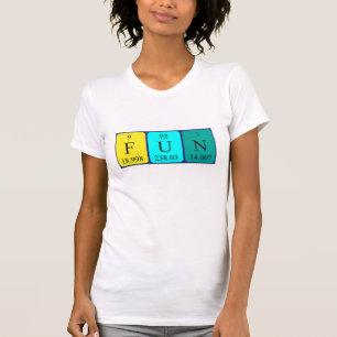 Fun periodic table word shirt
