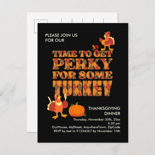 Fun PERKY FOR TURKEY Thanksgiving Dinner Black Invitation Postcard (Front/Back)