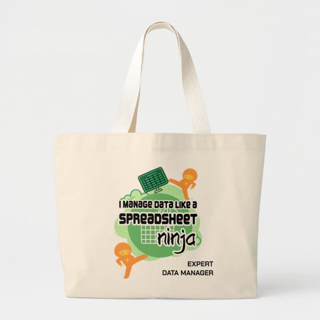 Fun Personalised Data Manager SPREADSHEET NINJA Large Tote Bag (Front)