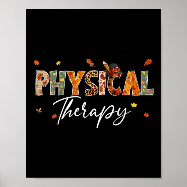 Fun Physical Therapy Pumpkin Autumn Tree Fall Leav Poster (Front)