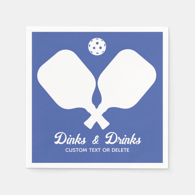 Fun Pickleball Party Dinks and Drinks Custom Text Napkin (Front)