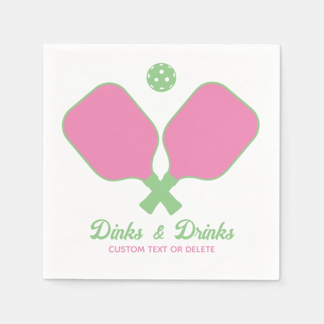 Fun Pickleball Party Dinks and Drinks Custom Text Napkin (Front)