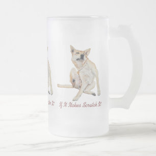 fun picture of itchy dog scratching with slogan frosted glass beer mug