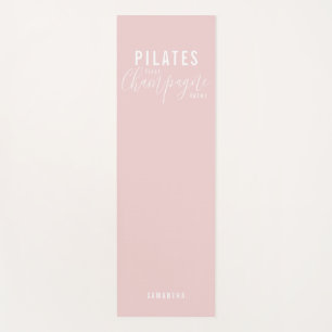 Fun Pilates First Champagne Later Pink Workout Yoga Mat