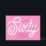 Fun Pink and White Calligraphy 60th Birthday Invitation<br><div class="desc">Elegant Fun  Pink and White Calligraphy Script 60th Birthday Invitation
Your guests will know that this will be a special party by just looking at this invitation!</div>