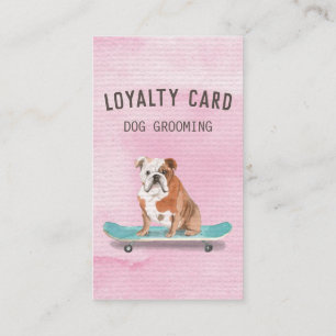 Fun Pink Bulldog Dog Grooming Loyalty Card