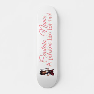 Fun Pink Girl Pirate  Skateboard