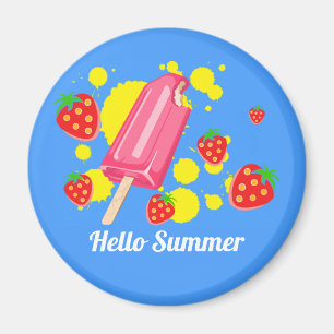 Fun Pink Popsicle and Strawberries Hello Summer Magnet