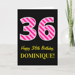 Fun Pink Striped "36"; Happy 36th Birthday; Name Card