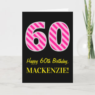 Fun Pink Striped "60"; Happy 60th Birthday; Name Card