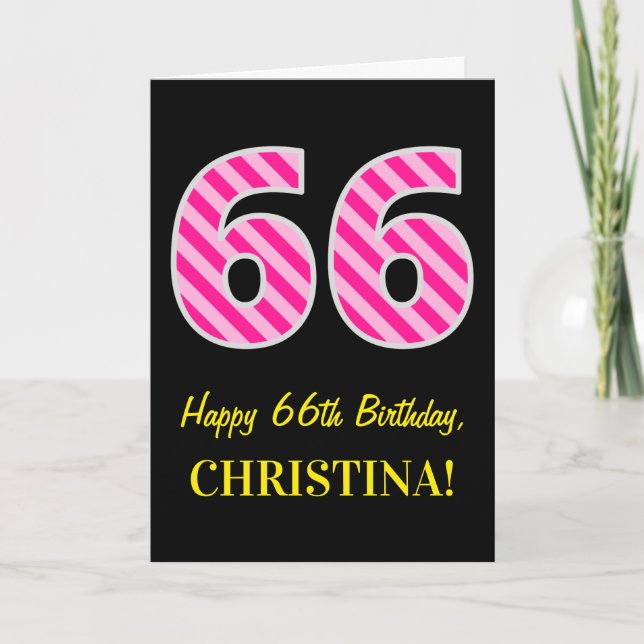 Fun Pink Striped "66"; Happy 66th Birthday; Name Card (Front)