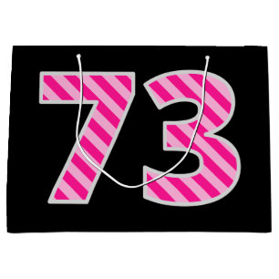 Fun Pink Striped "73"; Happy 73rd Birthday; Name Large Gift Bag