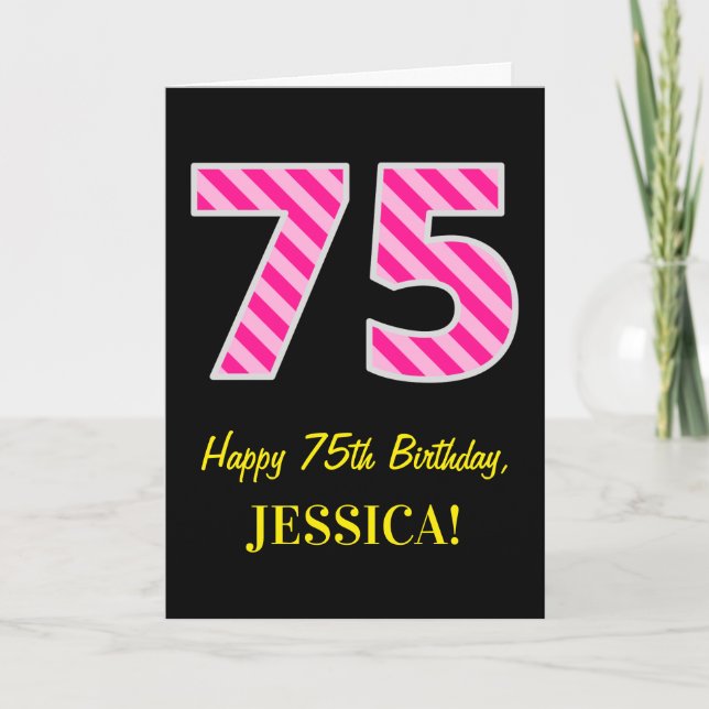 Fun Pink Striped "75"; Happy 75th Birthday; Name Card (Front)