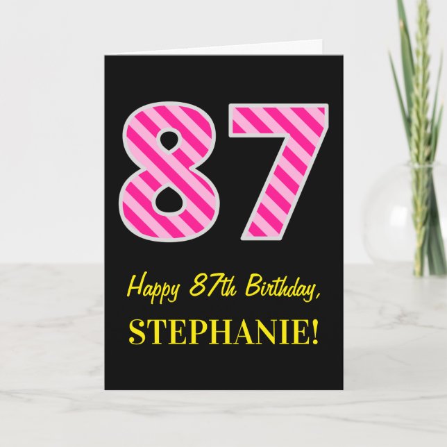 Fun Pink Striped "87"; Happy 87th Birthday; Name Card (Front)