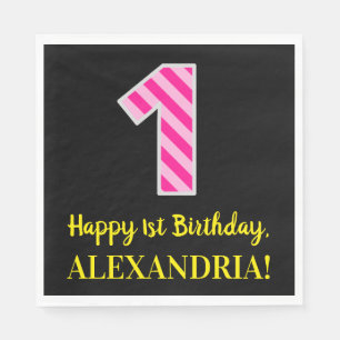 Fun Pink Stripes "1"; Happy 1st Birthday; Name Napkin