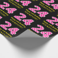 Fun Pink Stripes "24"; Happy 24th Birthday; Name