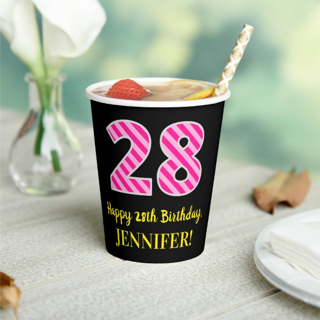 Fun Pink Stripes “28”: Happy 28th Birthday + Name Paper Cups (Insitu)